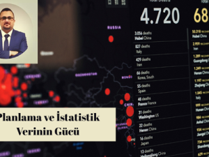 Planlama ve İstatistik: Verinin Gücü